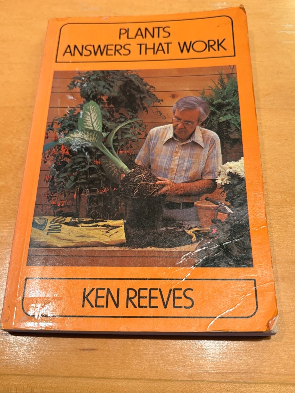 Plants Answers That Work, Ken Reeves